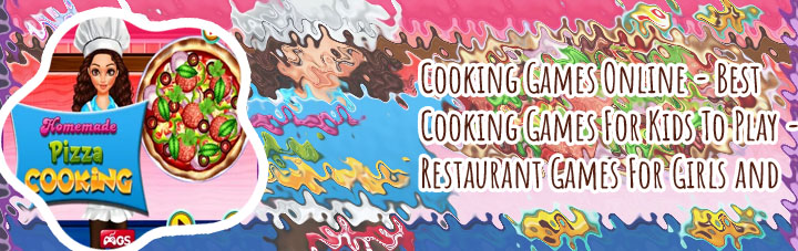 Online cooking games for kids